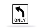 Turn Lane Only